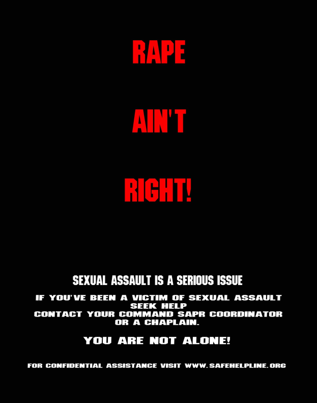 Plakat mit fettem schwarzem Text auf weißem Hintergrund, das "Rape Ain't Right: Sexual Assault is a Serious Issue" verkündet, eingerahmt von einem schwarzen Rand.