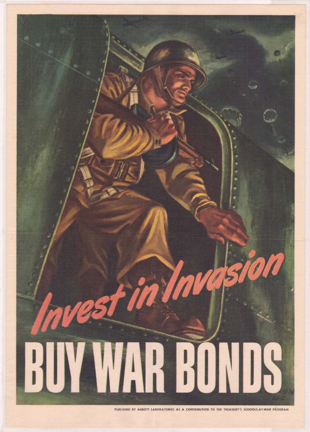 Plakat mit einem Soldaten in einem Helm und einer Militäruniform, der eine Waffe hält und den Text "Investiere in die Invasion, kaufe Kriegsanleihen" trägt.