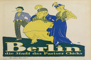 Ein Plakat, das ein Konzert in Berlin, Deutschland, ankündigt, zeigt eine Gruppe von Menschen in bunter Kleidung vor einem Gebäude mit der Aufschrift "Berlin - Die Stadt des Pariser Chicks" oben.
