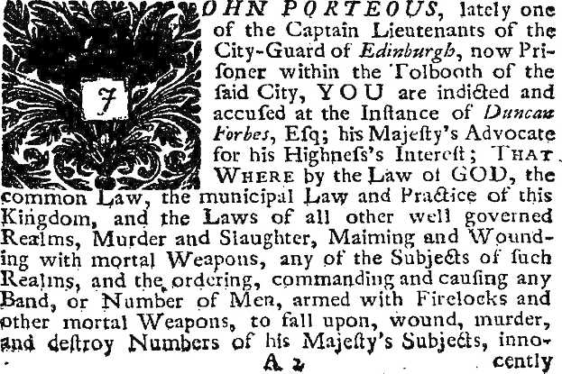 Schwarz-weißes Dokument, das John Porteous, einen ehemaligen Stadtwache-Kapitän, wegen eines Verbrechens beschuldigt, mit Text und einem Design auf dem Papier.